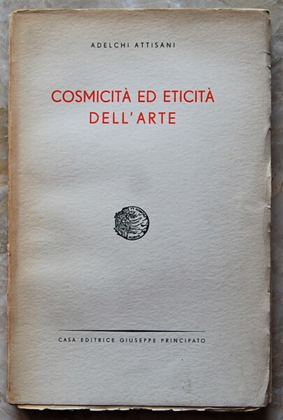 COSMICITA' ED ETICITA' DELL'ARTE.