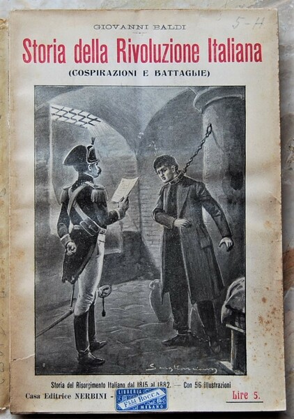 STORIA DELLA RIVOLUZIONE ITALIANA.