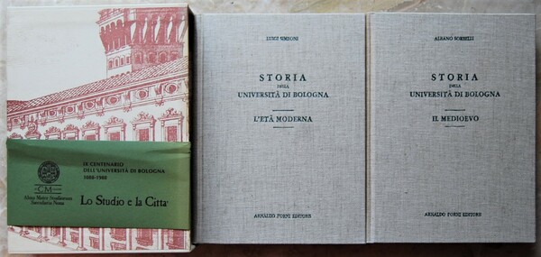 STORIA DELLA UNIVERSITA' DI BOLOGNA. VOLUME I: IL MEDIOEVO. VOLUME …