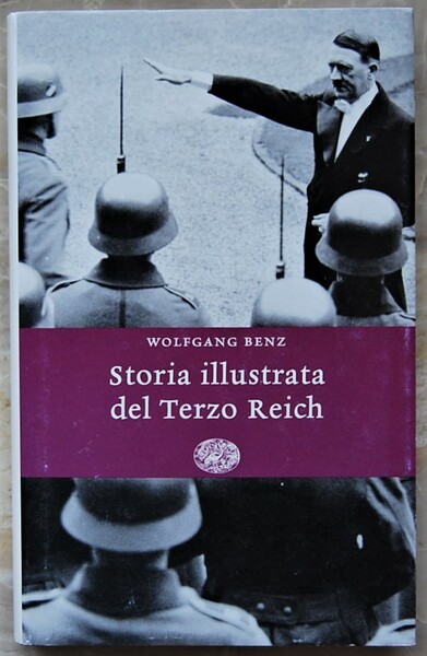 STORIA ILLUSTRATA DEL TERZO REICH.