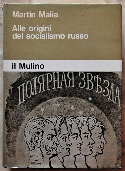 ALLE ORIGINI DEL SOCIALISMO RUSSO. ALEKSANDR HERZEN, L'INTELLIGHENZIA RUSSA E …