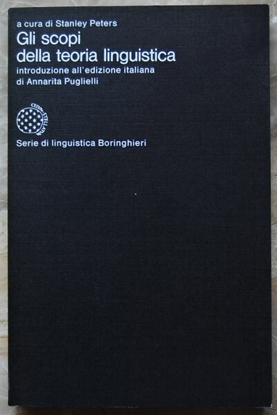 GLI SCOPI DELLA TEORIA LINGUISTICA.