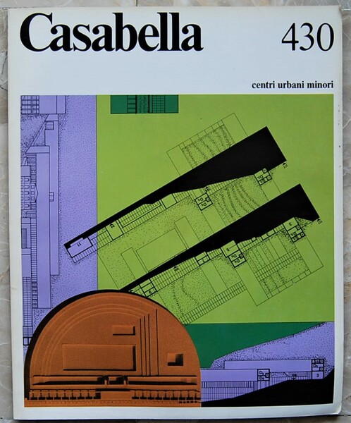 CASABELLA. NUMERO 430. NOVEMBRE 1977.