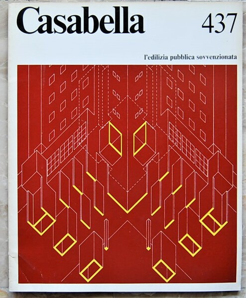 CASABELLA. NUMERO 437. GIUGNO 1978.