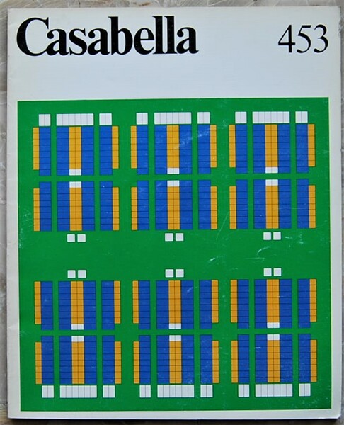 CASABELLA. NUMERO 453. DICEMBRE 1979.