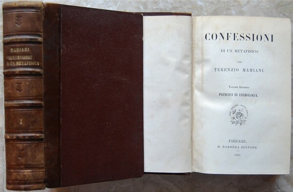 CONFESSIONI DI UN METAFISICO. VOLUME 1: PRINCIPI DI ONTOLOGIA. VOLUME …