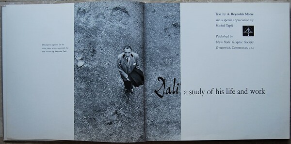 DALI'. A STUDY OF HIS LIFE AND WORK,