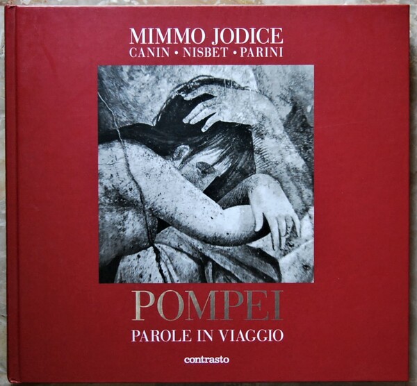 POMPEI. PAROLE IN VIAGGIO.