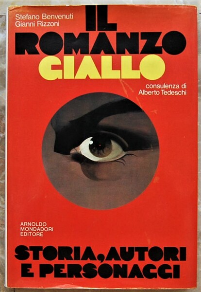 IL ROMANZO GIALLO. STORIA, AUTORI E PERSONAGGI.