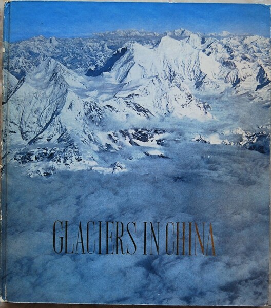 GLACIERS IN CHINA.