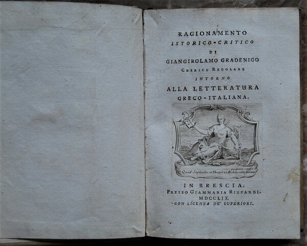 RAGIONAMENTO ISTORICO CRITICO DI GIANGIROLAMO GRADENIGO CHERICO REGOLARE INTORNO ALLA …
