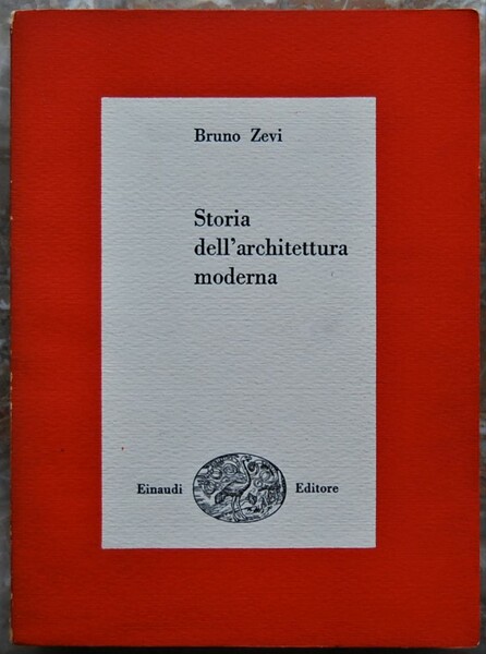 STORIA DELL'ARCHITETTURA MODERNA.