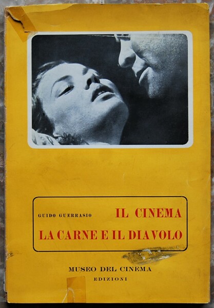 IL CINEMA LA CARNE E IL DIAVOLO.