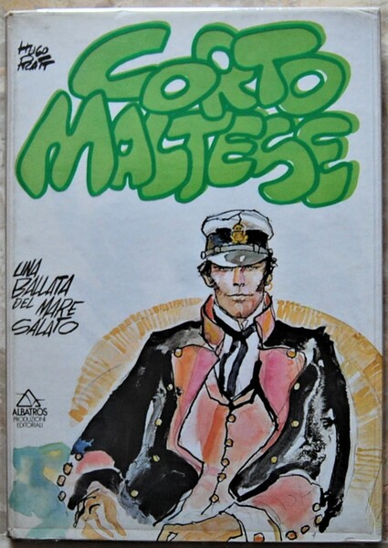 CORTO MALTESE. UNA BALLATA DEL MARE SALATO-