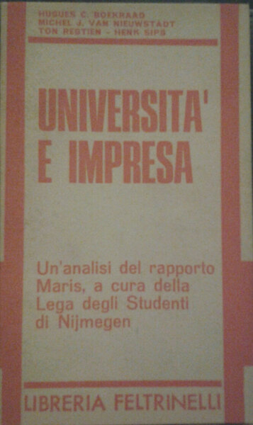 UNIVERSITÀ E IMPRESA. Un'analisi del rapporto Maris, a cura della …