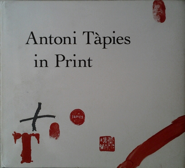 ANTONI TAPIES IN PRINT.