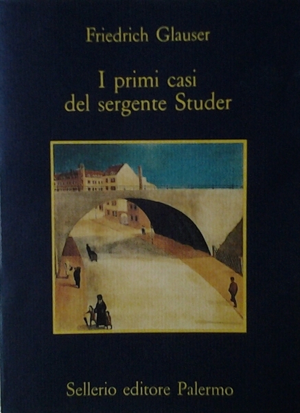 I PRIMI CASI DEL SERGENTE STUDER.