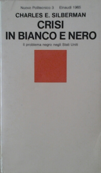 CRISI IN BIANCO E NERO. IL PROBLEMA NEGRO NEGLI STATI …
