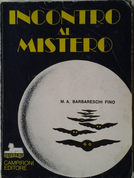 INCONTRO AL MISTERO.