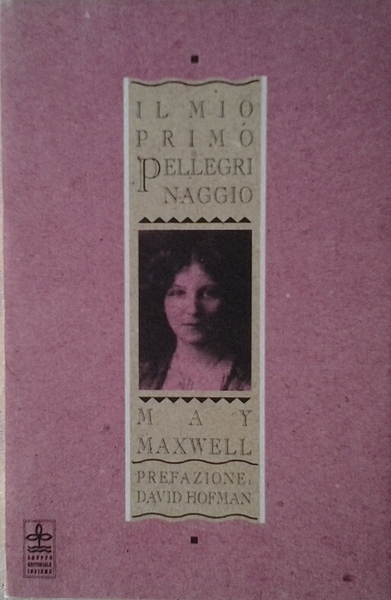 IL MIO PRIMO PELLEGRINAGGIO.