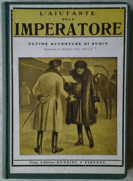 L'AIUTANTE DELL'IMPERATORE. (ULTIME AVVENTURE DI RUBIN)