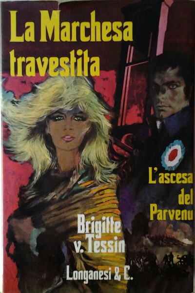 LA MARCHESA TRAVESTITA - L'ASCESA DEL PARVENU.