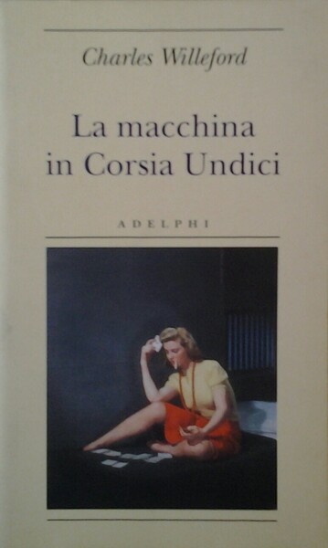 LA MACCHINA IN CORSIA UNDICI.