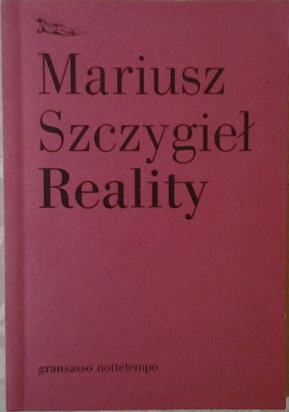 REALITY.