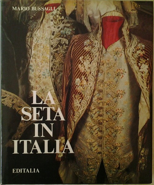 LA SETA IN ITALIA.