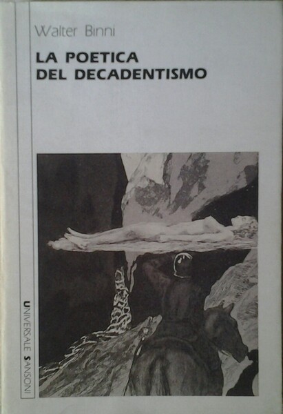 LA POETICA DEL DECADENTISMO.