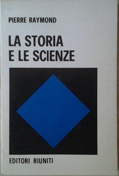 LA STORIA E LE SCIENZE.