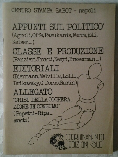 APPUNTI SUL POLITICO - CLASSE E PRODUZIONE - EDITORIALI.