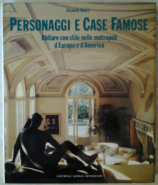 PERSONAGGI E CASE FAMOSE. ABITARE CON STILE NELLE METROPOLI D'EUROPA …