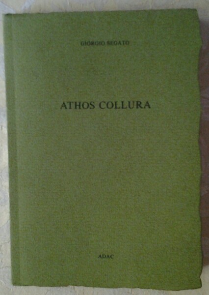 ATHOS COLLURA. TESTIMONIANZE.