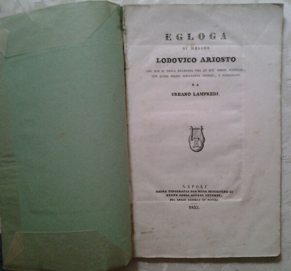 EGLOGA DI MESSER LODOVICO ARIOSTO. CHE NON SI TROVA STAMPATA …