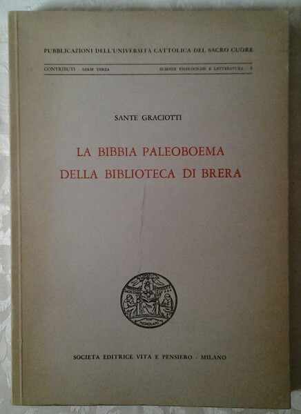 LA BIBBIA PALEOBOEMA DELLA BIBLIOTECA DI BRERA.