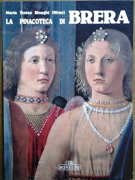 LA PINACOTECA DI BRERA.