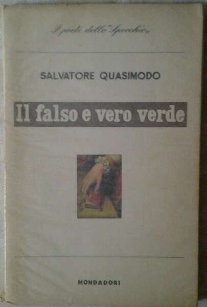 IL FALSO E VERO VERDE.