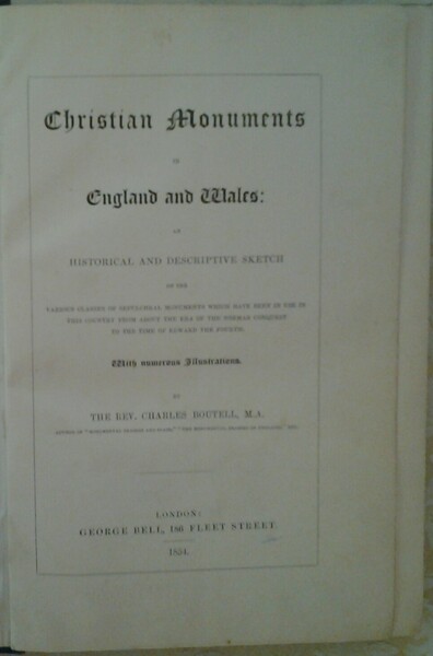 CHRISTIAN MONUMENTS IN ENGLAND AND WALES. AN HISTORICAL AND DESCRIPTIVE …