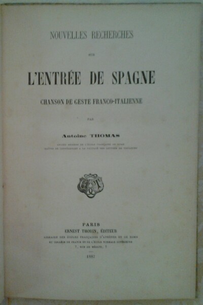 NOUVELLES RECHERCHES SUR L'ENTREE DE SPAGNE. CHANSON DE GESTE FRANCO …