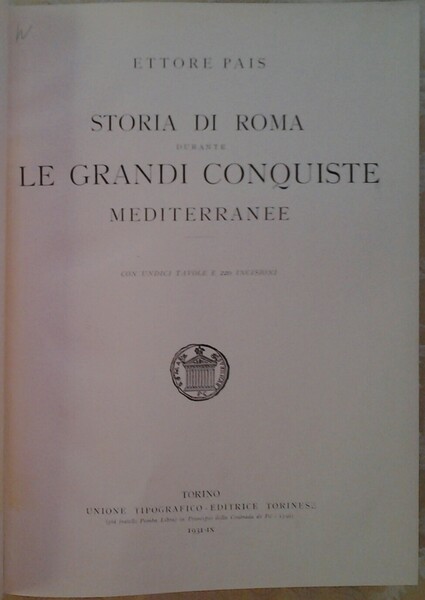 STORIA DI ROMA DURANTE LE GRANDI CONQUISTE MEDITERRANEE.