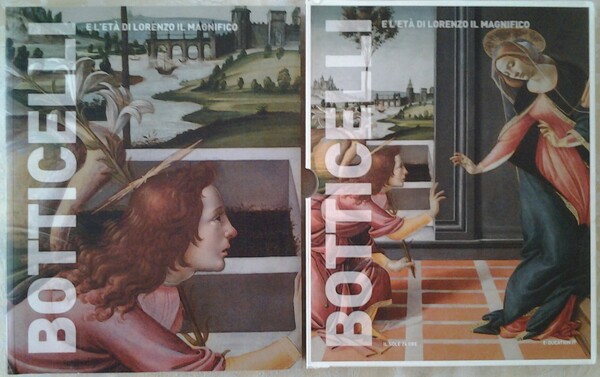 BOTTICELLI E L'ETA' DI LORENZO IL MAGNIFICO.