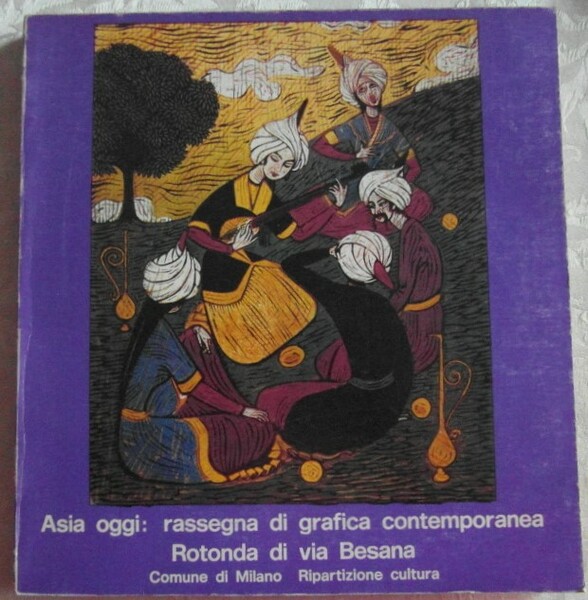 ASIA OGGI: RASSEGNA DI GRAFICA CONTEMPORANEA.