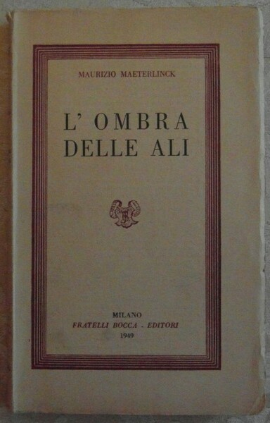 L'OMBRA DELLE ALI. PROBLEMI DELLO SPIRITO N. 64.