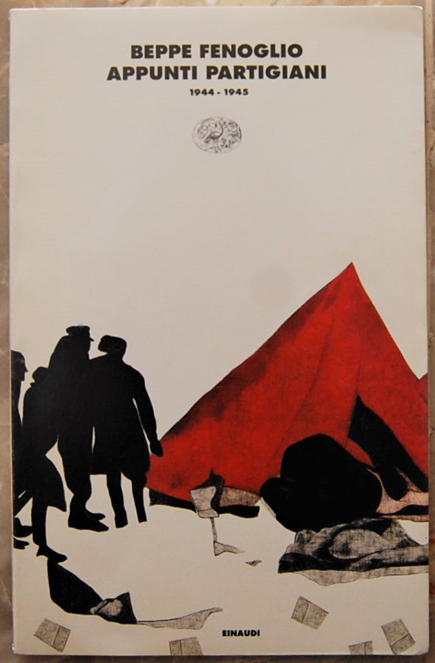 APPUNTI PARTIGIANI. 1944 1945.