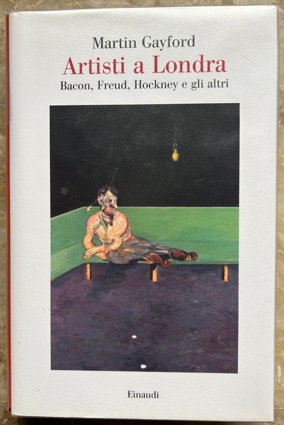 ARTISTI A LONDRA. BACON, FREUD, HOCKNEY E GLI ALTRI.