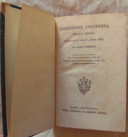 COLLEZIONE CELERIFERA DELLE LEGGI PUBBLICATE NELL'ANNO 1834 ED ALTRE ANTERIORI.