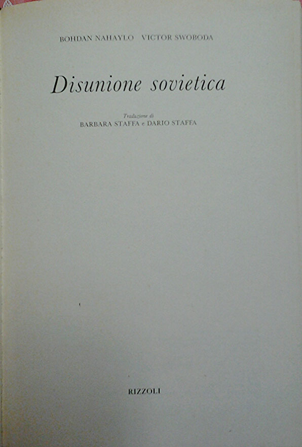 DISUNIONE SOVIETICA.