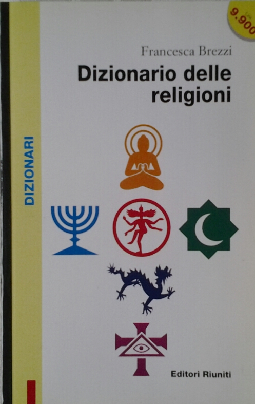 DIZIONARIO DELLE RELIGIONI.