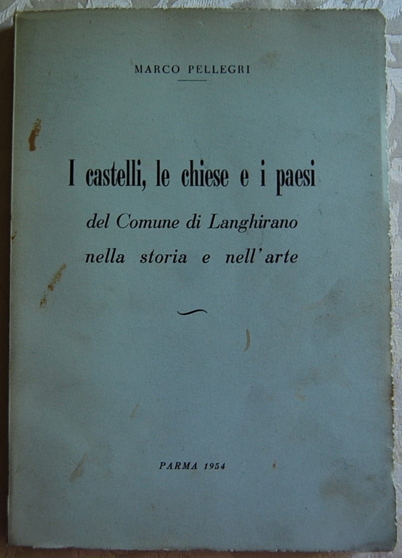 I CASTELLI, LE CHIESE E I PAESI DEL COMUNE DI …